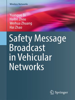 cover image of Safety Message Broadcast in Vehicular Networks